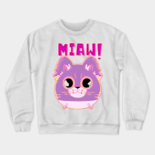 Cat Miaw - Cute and Playful Cat Design for Cat Lovers Crewneck Sweatshirt